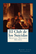 El Club de Los Suicidas: Nuevas Noches Arabes