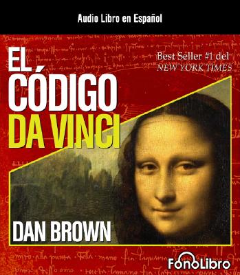 El Codigo Da Vinci - Brown, Dan