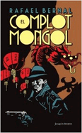 El Complot Mongol (Spanish Edition)