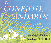 El Conejito Andarn Board Book: The Runaway Bunny Board Book (Spanish Edition)