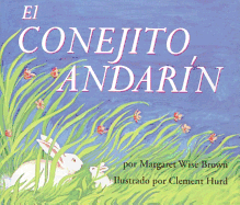 El Conejito Andar?n: The Runaway Bunny (Spanish Edition)