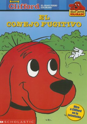 El Conejo Fugitivo - Margulies, Teddy, and Bracken, Carolyn (Illustrator), and Kurtz, Sandrina (Illustrator)