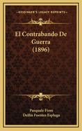 El Contrabando de Guerra (1896)