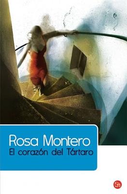 El Coraz?n del Trtaro / The Heart of Tartarus - Montero, Rosa