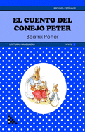 El cuento del conejo Peter. Lectura graduada: ELE - Nivel 1