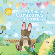 El Da de Corazones - Hearts Day