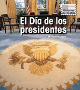 El Da de Los Presidentes