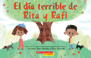 El Da Terrible de Rita Y Rafi (Rita and Ralph's Rotten Day)