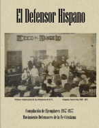 El Defensor Hispano: Compilaci?n de Ejemplares 1957-1977