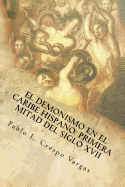 El demonismo en el Caribe hispano: Primera mitad del siglo XVII