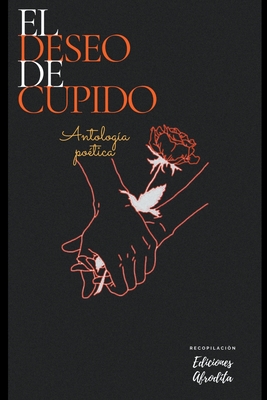 El Deseo de Cupido - Afrodita, Ediciones