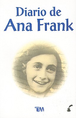 El Diario de Ana Frank - Frank, Ana