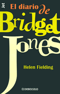 El Diario de Bridget Jones - Fielding, Helen, Ms.