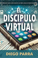 El Discpulo Virtual