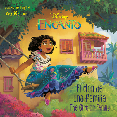 El Don de Una Familia/The Gift of Family (Disney Encanto) - Martinez, Susana Illera