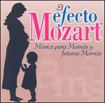 El Efecto Mozart Msica para Mams y futuras Mams