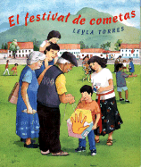 El El Festival de Cometas - Torres, Leyla (Illustrator)