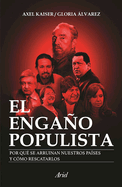 El Engao Populista