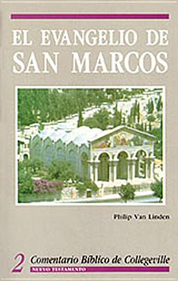 El Evangelio de San Marcos - Van Linden, Philip A.