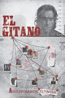 El Gitano - Zamudio, Daniel (Illustrator), and Mart?m Espinosa, Adolfo