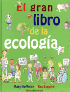 El Gran Libro de La Ecologia