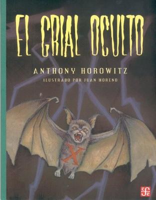 El Grial Oculto - Horowitz, Anthony