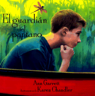 El Guardian del Pantano: Keeper of the Swamp, Spanish-Language Edition