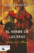 El Hroe de Las Eras / The Hero of Ages