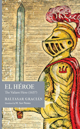 El H?roe: The Valiant Hero (1637)