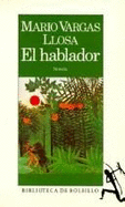 El Hablador - Vargas Llosa, Mario