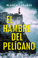 El Hambre del Pel?cano / Hunger of the Pelican