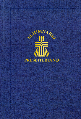 El Himnario Presbiteriano: Pew Edition - Presbyterian Publishing Corporation