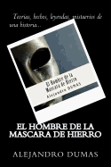 El Hombre de La Mascara de Hierro (Spanish Edition)
