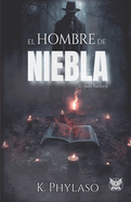 El Hombre de Niebla: El caso Barlock