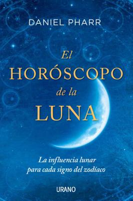 El Horoscopo de La Luna - Pharr, Daniel