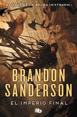 El Imperio Final / The Final Empire - Sanderson, Brandon
