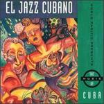 El Jazz Cubano