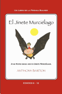 El Jinete Murcielago