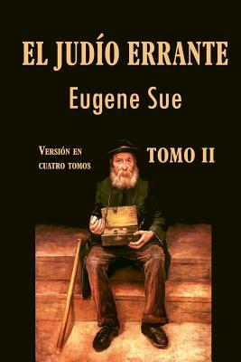 El Judio Errante (Tomo 2) - Sue, Eugene