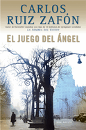 El Juego del Angel [The Angel's Game]
