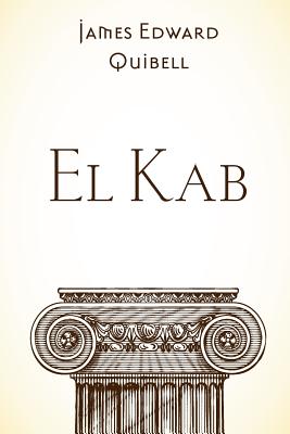 El Kab - Quibell, James Edward