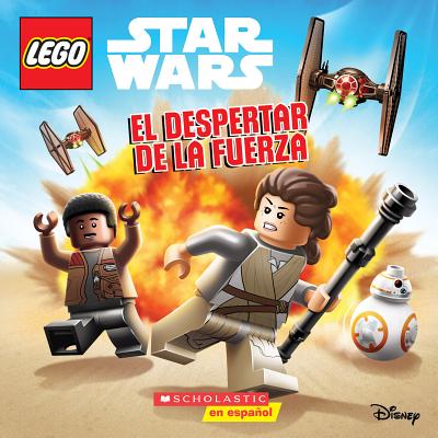 El Lego Star Wars: El Despertar de la Fuerza (the Force Awakens) - Scholastic, and Schaefer, Elizabeth