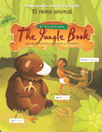 El libro de la selva / The Jungle Book: Ms de 200 palabras sobre el reino animal
