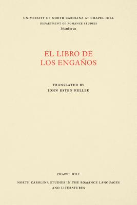 El Libro de Los Enganos - Keller, John Esten (Translated by)