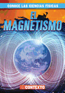 El Magnetismo (Magnetism)