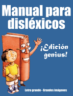 El manual del disl?xico: Edici?n genius