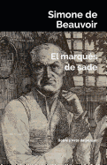 El Marqus de Sade