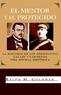 El Mentor y El Protegido