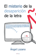 El misterio de la desaparicin de la letra 