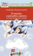 El Mundo, Septiembre Adentro (y Varias Formas de Evitarlo)